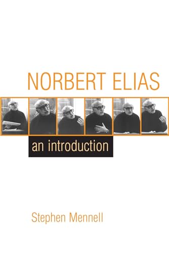 Norbert Elias: An Introduction (9781900621205) by Mennell, Stephen