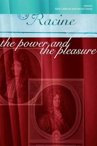 Beispielbild fr Racine: The Power and the Pleasure: The Power and the Pleasure zum Verkauf von WorldofBooks