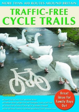 Imagen de archivo de Traffic-free Cycle Trails: More Than 400 Routes Around Britain a la venta por WorldofBooks