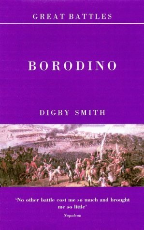 Beispielbild fr Borodino (Great Battle series) zum Verkauf von Walther's Books