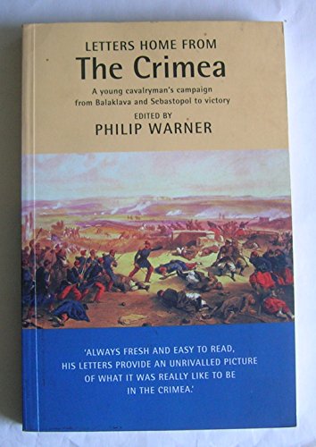 Beispielbild fr Military Memoirs: Letters Home From The Crimea: Young Cavalryman's Crimea Campaign zum Verkauf von WorldofBooks