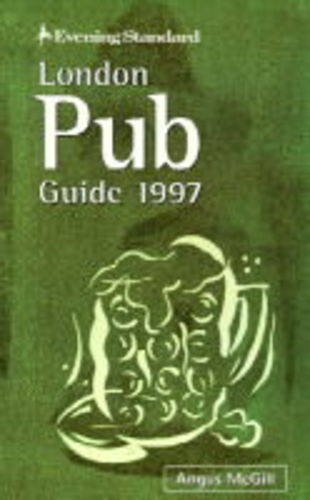 Imagen de archivo de Evening Standard: London Pub Guide 1997. a la venta por Little Owl Books