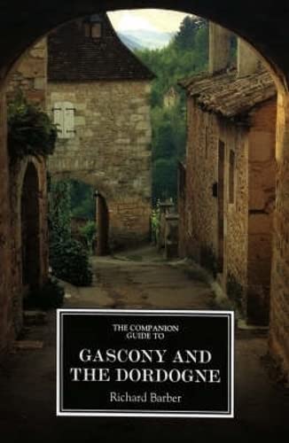 Stock image for The Companion Guide to Gascony and the Dordogne (Companion Guides) for sale by WorldofBooks