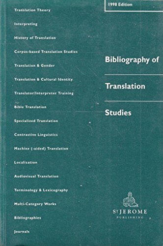 9781900650137: Bibliography of Translation Studies: 1998