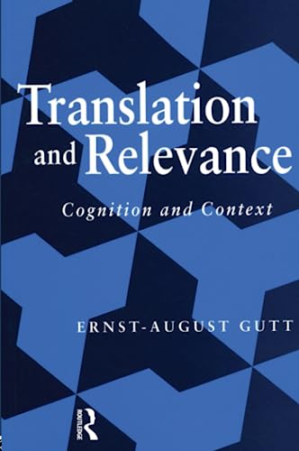 Stock image for Translation and Relevance: Cognition and Context for sale by Chiron Media