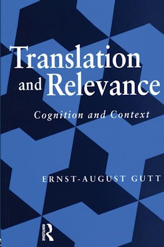 9781900650229: Translation and Relevance: Cognition and Context