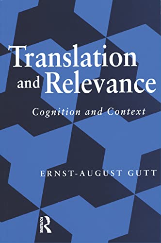 9781900650298: Translation and Relevance: Cognition and Context