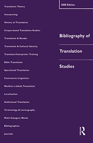 Imagen de archivo de Bibliography of Translation Studies: 2000 a la venta por Blackwell's