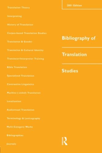 9781900650526: Bibliography of Translation Studies: 2001