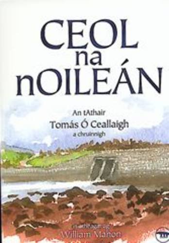 Stock image for Ceol Na NOilean (Irish Edition) for sale by Suibhne's Rare and Collectible Books