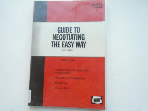 A Guide to Negotiating the Easy Way (9781900694568) by David Binder