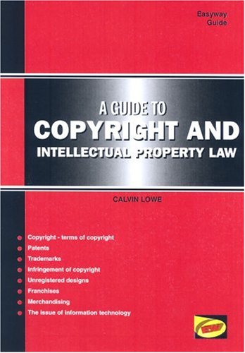 9781900694780: Guide to Copyright and Intellectual Property Law (Easyway Guides)