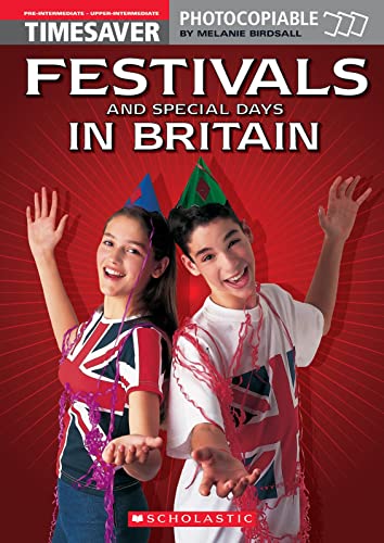 Imagen de archivo de Festivals and Special Days in Britain (Timesaver) a la venta por Ammareal