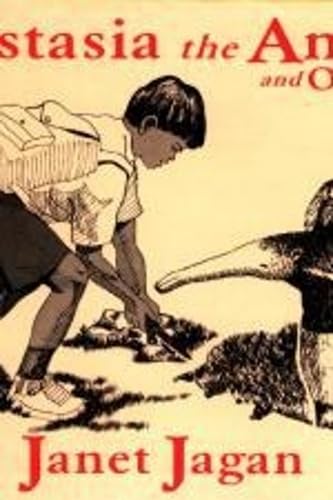 Imagen de stock para Anastasia the Anteater and other stories