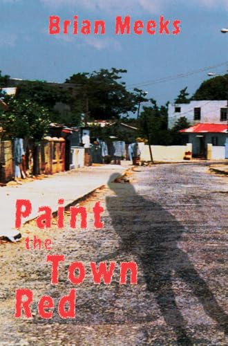 Stock image for Paint the Town Red