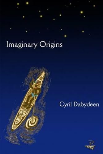 Imagen de archivo de Imaginary Origins: Selected Poems 1972-2003 a la venta por ThriftBooks-Dallas