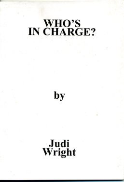 Who's in Charge? (9781900726573) by Judith Wright