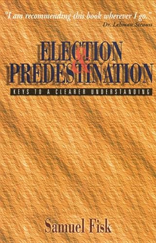 Stock image for Election and Predestination for sale by Better World Books