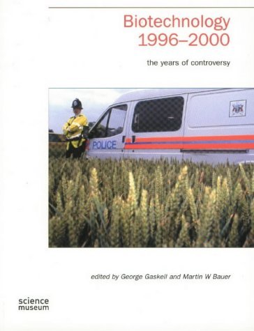 Stock image for Biotechnology 1996-2000 : The Years of Controversy for sale by Better World Books
