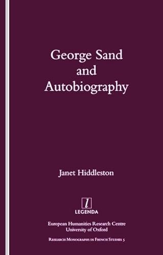 Stock image for George Sand and Autobiography for sale by Daedalus Books