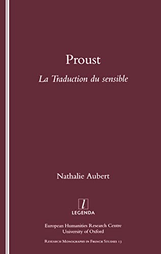 Stock image for Proust: LA Traduction Du Sensible for sale by Revaluation Books