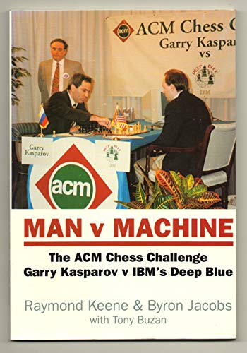 9781900780001: man-v-machine-the-acm-chess-challenge-gary-kasparov-v-ibm-s-deep-blue