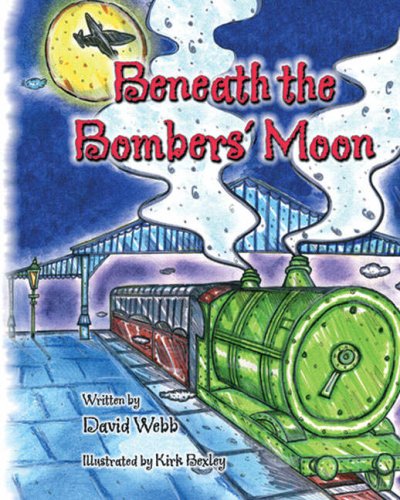 Beneath the Bombers' Moon (9781900818339) by David Webb