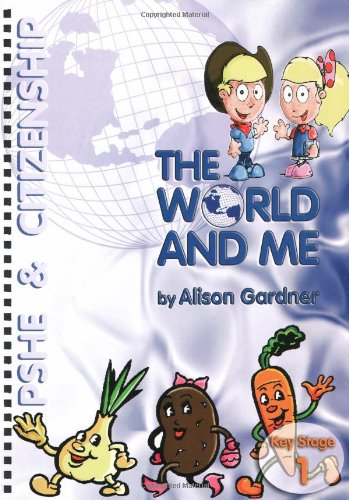 9781900818926: The World and Me: PSHE and Citizenship - Key Stage Two Resource