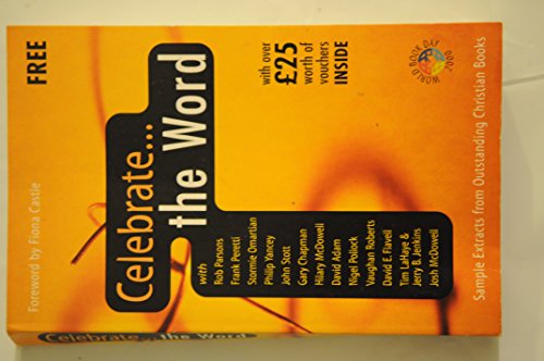 9781900836067: CELEBRATE THE WORD: SAMPLE EXTRACTS FROM OUTSTANDING CHRISTIAN BOOKS.