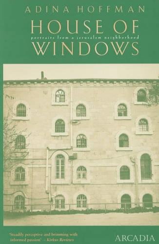9781900850629: House of Windows: Portraits from a Jerusalem Neighbourhood [Idioma Ingls]