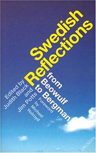 Stock image for Swedish Reflections: from Beowulf to Bergman for sale by Daedalus Books