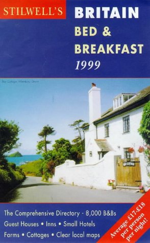 Imagen de archivo de Stilwell's Britain 99 Bed & Breakfast (Annual) a la venta por Ergodebooks