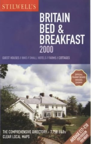 9781900861144: Stilwell's Britain 2000: Bed and Breakfast (STILWELL'S BRITAIN BED & BREAKFAST) [Idioma Ingls] (Stilwell's Britain: Bed and Breakfast)