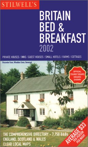 Beispielbild fr Stilwell's Britain Bed & Breakfast 2002 (Britain: Bed and Breakfast) zum Verkauf von WorldofBooks