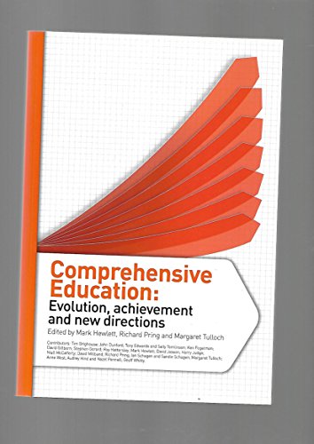Stock image for Comprehensive Education : Evolution, Achievement and New Directions for sale by MusicMagpie