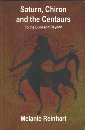 Imagen de archivo de Saturn, Chiron and the Centaurs: To the Edge and Beyond a la venta por Moe's Books