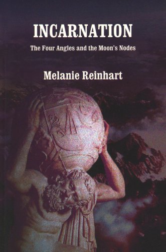 Beispielbild fr Incarnation : The Four Angles and the Moon's Nodes zum Verkauf von Wallace Books