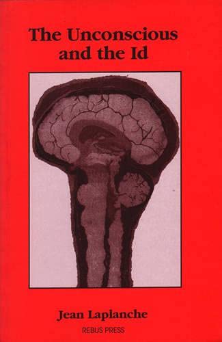 Beispielbild fr The Unconscious and the Id: A Volume of Laplanche's Problematiques zum Verkauf von Studibuch