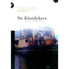 Stock image for Na Klondykers for sale by WorldofBooks