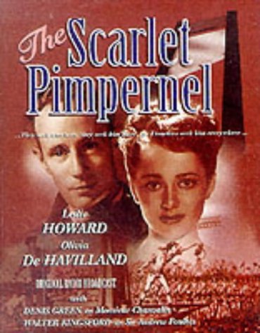Beispielbild fr The Scarlet Pimpernel: Starring Lesley Howard and Olivia De Havilland (Hollywood playhouse III) zum Verkauf von medimops