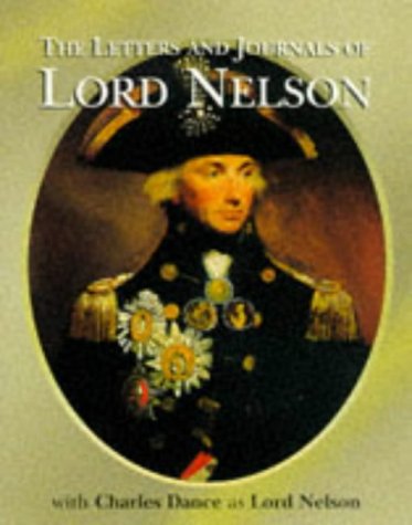 9781900912600: The Letters and Journals of Lord Nelson