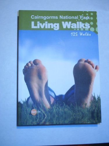 Stock image for Cairngorms National Park Living Walks for sale by WorldofBooks