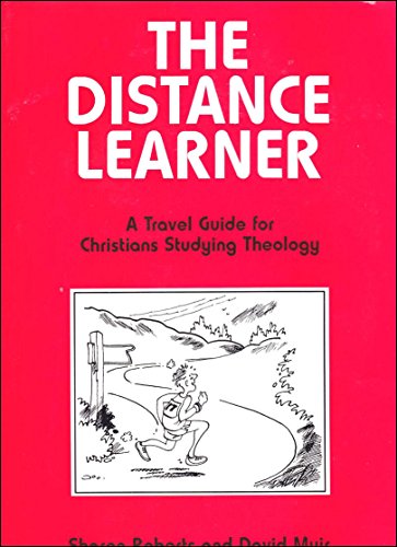 Beispielbild fr Distance Learner: Travel Guide for Christians Studying Theology zum Verkauf von WorldofBooks
