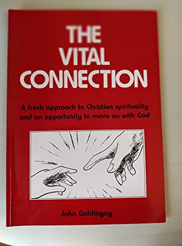 Vital Connection (9781900920063) by John E. Goldingay