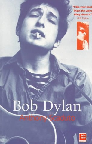 Beispielbild fr Bob Dylan: A Biography zum Verkauf von ThriftBooks-Dallas