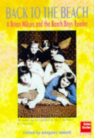 Beispielbild fr Back To The Beach: Brian Wilson and The Beach Boys zum Verkauf von WorldofBooks