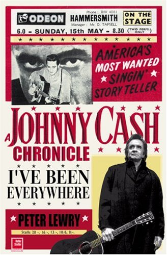 Beispielbild fr The Complete Johnny Cash Chronicle: I've Been Everywhere zum Verkauf von WorldofBooks