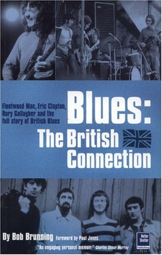 9781900924412: Blues: The British Connection