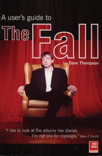 Imagen de archivo de A Users Guide to The Fall a la venta por WorldofBooks