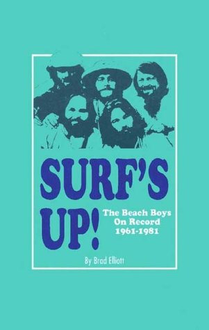 Beispielbild fr Surf's Up: the Beach Boys on Record 1961-1981 zum Verkauf von WorldofBooks